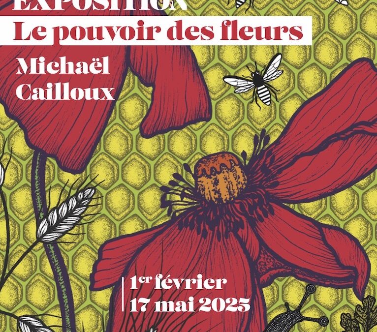 Exposition Le pouvoir des fleurs